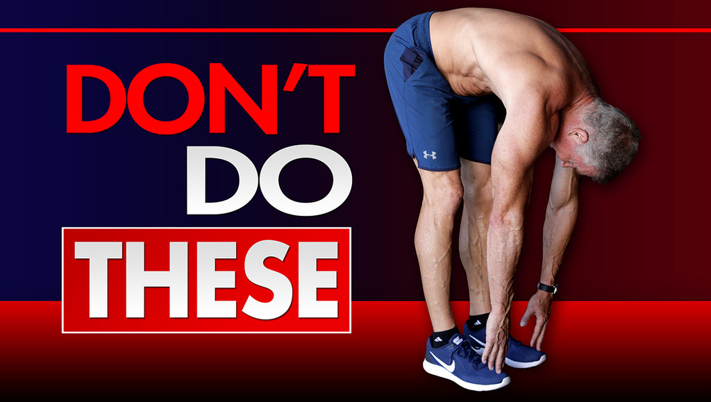 Why You Should NOT Stretch (and what to do instead)