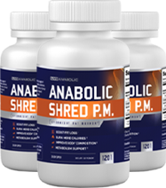Anabolic Shred PM - 3 Bottles